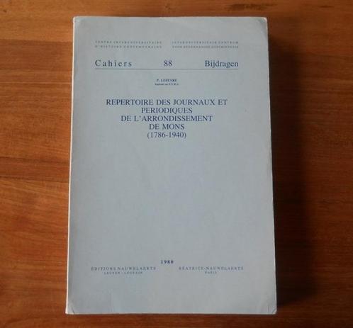 Répertoire journaux et périodiques arrondissement de Mons, Boeken, Geschiedenis | Stad en Regio, Gelezen, Ophalen of Verzenden