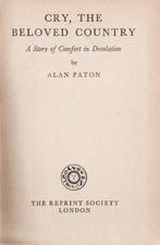 Cry, the beloved country – Alan Paton 1949, Ophalen of Verzenden, Gelezen