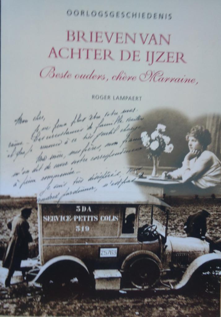 Brieven van achter de IJzer. Beste ouders, chère Marraine, Boeken, Oorlog en Militair, Ophalen of Verzenden