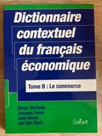 Dictionnaire contextuel du francais économique B, Ophalen, Serge Verlinde; Jean Binon; Jan van Dyk