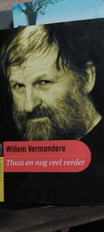 W. Vermandere - Thuis en nog veel verder, Ophalen of Verzenden, Zo goed als nieuw, W. Vermandere