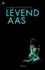 Te Koop Boek LEVEND AAS Katrien Van Effelterre, Gelezen, België, Katrien Van Effelterre, Ophalen of Verzenden