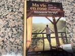 Annemie Struyf. Ma vie en rose . Een jaar in Frankrijk, Boeken, Boekenweekgeschenken, Ophalen of Verzenden, Zo goed als nieuw