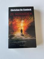 Ze noemden hem god christian De Coninck, Boeken, Ophalen, Zo goed als nieuw
