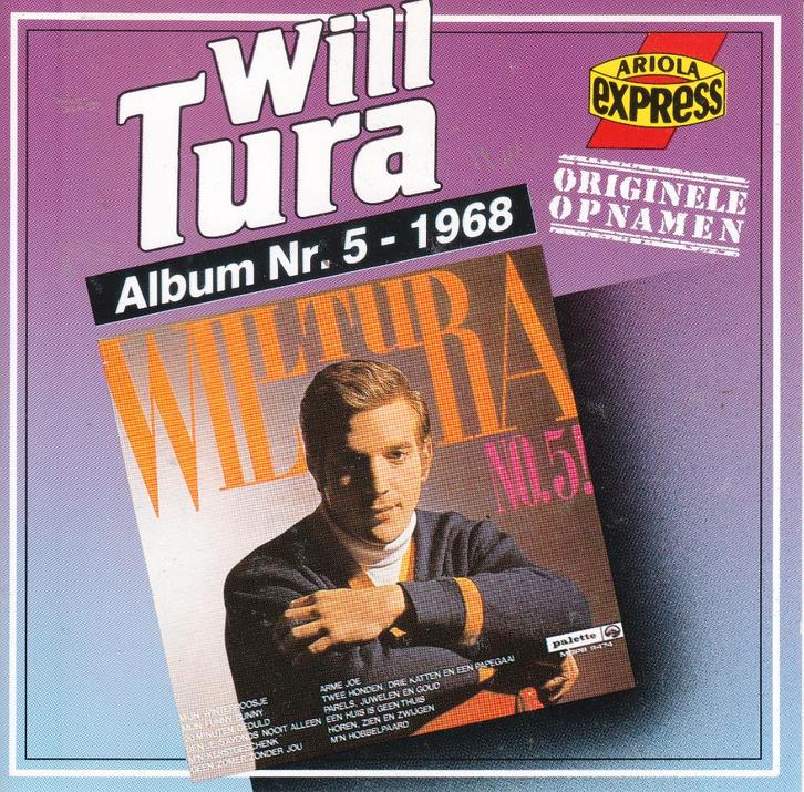 Album 5 of 6 uit de beginjaren van Will Tura, CD & DVD, CD | Néerlandophone, Pop, Envoi