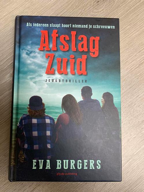 Eva Burgers - Afslag Zuid 13 jaar en ouder, Boeken, Kinderboeken | Jeugd | 13 jaar en ouder, Nieuw, Fictie, Ophalen of Verzenden
