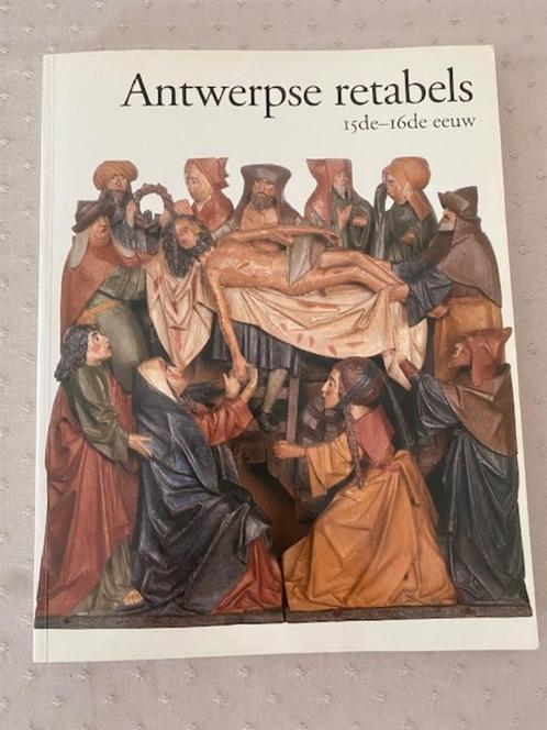 Antwerpse retabels (15de-16de eeuw) ( Nieuwdorp), Boeken, Kunst en Cultuur | Beeldend, Ophalen of Verzenden