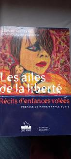 Les ailes de la liberté Claude Lelièvre , Jean-Claude Matgen, Enlèvement ou Envoi, Comme neuf