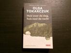 Huis voor de dag, huis voor de nacht  -Olga Tokarczuk-, Boeken, Ophalen of Verzenden