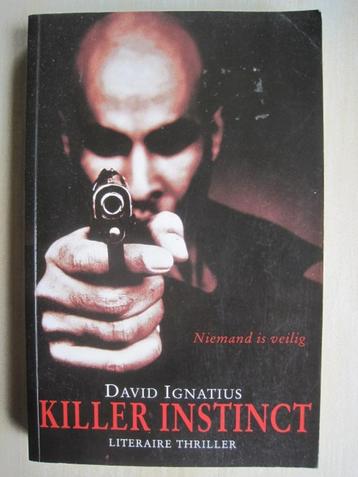 165 - Killer instinct - David Ignatius (Nederlands) beschikbaar voor biedingen