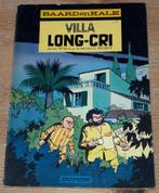 Baard en Kale 8 Villa Long-Cri 1e druk 1966 Will, Enlèvement ou Envoi, Une BD, Will, Utilisé