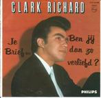 Clark Richard - Je Brief   - 1969 -, Enlèvement ou Envoi, 7 pouces, En néerlandais, Single