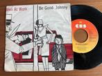Men At Work – Be Good Johnny, Ophalen of Verzenden, 7 inch, Single