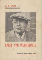 (sp288) Zo was Karel Van Wijnendaele, 1962, Verzenden, Gelezen