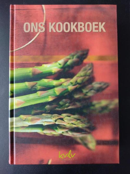 ONS KOOKBOEK - Christel Delen - KVLV - Lannoo, Boeken, Kookboeken, Zo goed als nieuw, Voorgerechten en Soepen, Hoofdgerechten