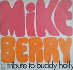 Mike Berry - Tribute to Buddy Holly, Verzenden, 7 inch, Single, Zo goed als nieuw