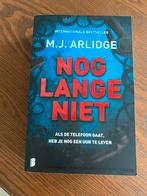 M.J. Arlidge “Nog lange niet”, Comme neuf, Enlèvement ou Envoi