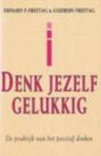 Denk jezelf gelukkig Erhard & Gudrun Freitag 190 blz, Ophalen of Verzenden, Zo goed als nieuw