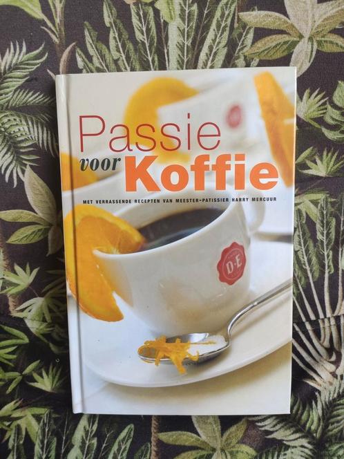 Harry Mercuur - Passie voor Koffie GRATIS bij aankoop, Boeken, Kookboeken, Gelezen, Voorgerechten en Soepen, Hoofdgerechten, Tapas, Hapjes en Dim Sum