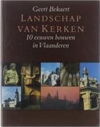 Landschap van Kerken , 10 eeuwen bouwen in Vlaanderen., Enlèvement