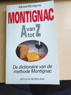 M. Montignac - Montignac van A tot Z, Boeken, Ophalen of Verzenden, Zo goed als nieuw, M. Montignac