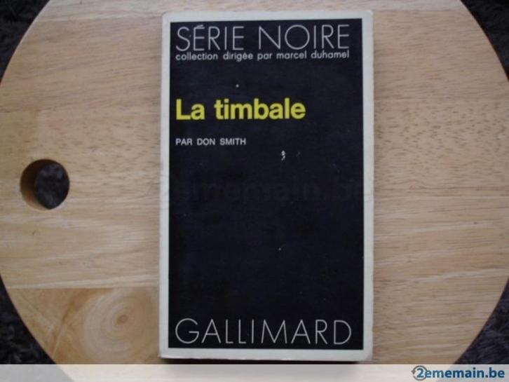 La timbale, Don Smith, Livres, Romans, Utilisé, Enlèvement ou Envoi