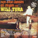Will Tura – Non-stop Dansen En Zingen, Cd's en Dvd's, Vinyl | Nederlandstalig, Ophalen of Verzenden, Gebruikt, 12 inch, Pop