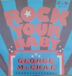 George MC Crae - Rock your baby, Cd's en Dvd's, Vinyl Singles, Verzenden, 7 inch, Single, Zo goed als nieuw