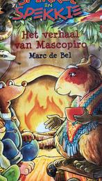 Marc de Bel - Het verhaal van Mascopiro - goede staat, Livres, Livres pour enfants | Jeunesse | Moins de 10 ans, Utilisé, Enlèvement ou Envoi