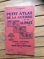 Petit atlas de la guerre et de la paix, F. Mauette