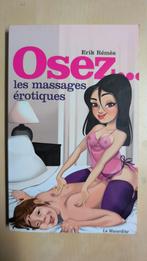 Osez...Les massages érotiques, Enlèvement ou Envoi, Utilisé, Erik Rémès
