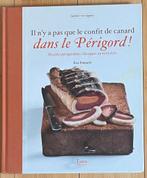 Il n’y a pas que le confit de canard dans le perigord, Enlèvement ou Envoi, Comme neuf