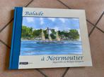Livre Balade à Noirmoutier Aquarelles de Philippe Gloaguen, Philippe Gloaguen, Verzenden, 20e eeuw of later, Gelezen