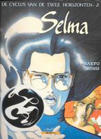 stripboek DE CYCLUS VAN DE TWEE HORIZONTEN - 2  SELMA, Livres, BD, Enlèvement ou Envoi, Une BD, Makyo Rossi, Utilisé