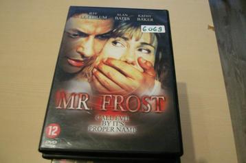 mr frost, Enlèvement ou Envoi