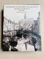 Fotografie en realisme in de 19e eeuw.  de oudste foto’s., Ophalen of Verzenden, Zo goed als nieuw