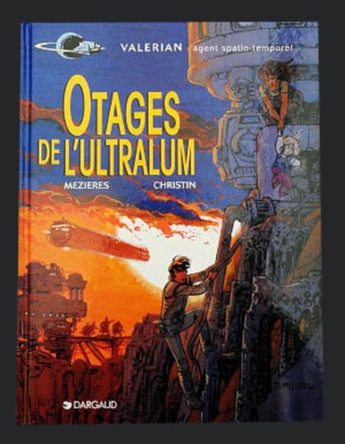 Valérian T16 - Otages de l'Ultralum - Mézières - EO1996, Boeken, Stripverhalen, Verzenden