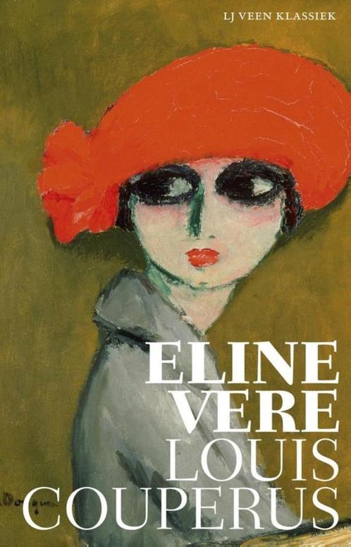 Te Koop Boek ELINE VERE Louis Couperus, Boeken, Romans, Zo goed als nieuw, Nederland, Ophalen of Verzenden