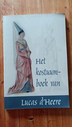 Het kostuumboek van Lucas d'Heere, Enlèvement ou Envoi, Comme neuf