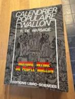 Calendrier populair wallon  R. de Warsage, Livres, Comme neuf, 19e siècle, R. de Warsage, Enlèvement ou Envoi