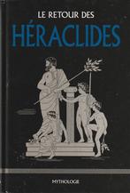 Le retour des Héraclides, Livres, Religion & Théologie, David Hernandez de la Fue, Autres religions, Enlèvement ou Envoi, Neuf