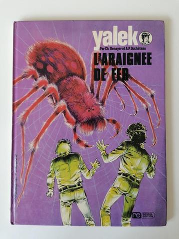 Yalek - L'araignée de fer - DL1974  - TBE