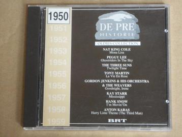 CD De Pre Historie 1950 PEGGY LEE/NAT KING COLE/DEAN MARTIN  beschikbaar voor biedingen