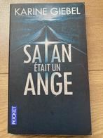 Satan était un ange de Karine Giebel, Enlèvement ou Envoi, Comme neuf