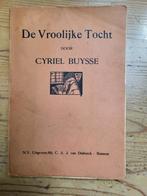 Cyriel Buysse - De vroolijke tocht - 1926, Boeken, Literatuur, Gelezen, Ophalen of Verzenden