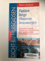 R. Declerck - Fietsen langs Vlaamse Brouwerijen, Ophalen of Verzenden, Gelezen, Fiets- of Wandelgids