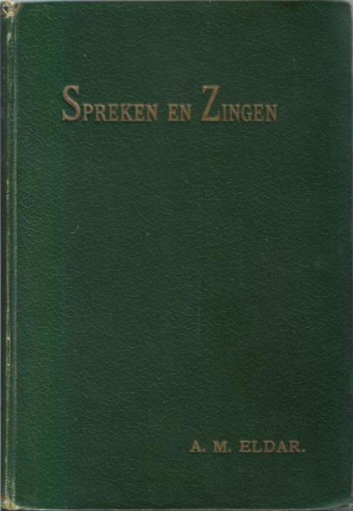 (z4) Spreken en zingen, 1923, Boeken, Muziek, Gelezen, Ophalen of Verzenden