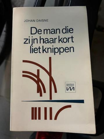 De man die zijn haar kort liet knippen  Johan Daisne, Enlèvement ou Envoi