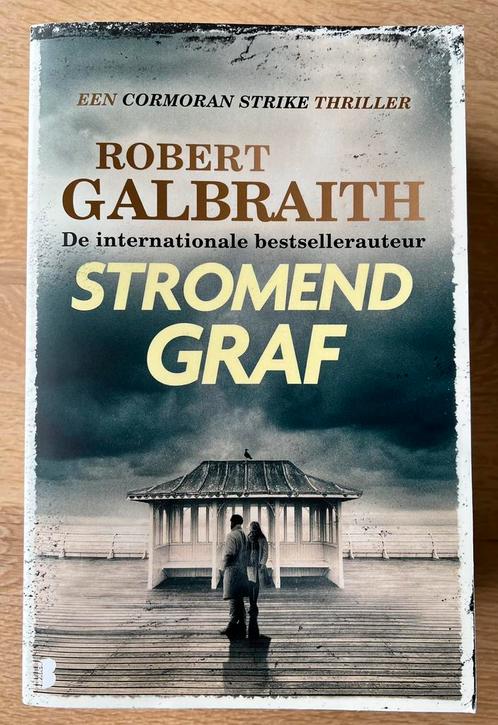 Robert Galbraith - Stromend graf, Boeken, Thrillers, Zo goed als nieuw, Ophalen of Verzenden