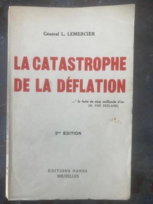 Général L. Lemercier. La déflation & L'or - 2 livres, Boeken, Economie, Management en Marketing, Verzenden